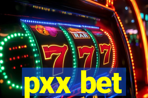 pxx bet